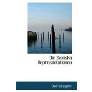 Om Svenska Representationen by Wingqvist, Olof, 9780559429330