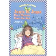 Junie B. Jones Has a Monster Under Her Bed by Park, Barbara, 9780613019330