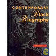 Contemporary Black Biography by Pendergast, Sara; Pendergast, Tom; Kalte, Pamela M., 9780787679330