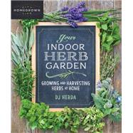 Your Indoor Herb Garden by Herda, D. J., 9780865719330