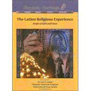 The Latino Religious Experience by McIntosh, Kenneth R., 9781590849330
