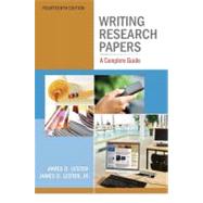 Writing Research Papers A Complete Guide by Lester, James D., (Late), 9780205059331