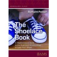 The Shoelace Book by Polster, Burkard, 9780821839331