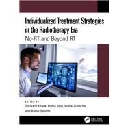Individualized Treatment Strategies in the Radiotherapy Era by Khare, Shrikant, 9781040529331