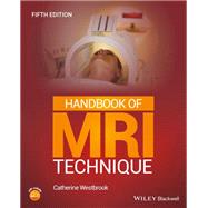 Handbook of MRI Technique by Westbrook, Catherine, 9781119759331