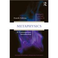 Metaphysics: A Contemporary Introduction by Loux,Michael J., 9781138639331