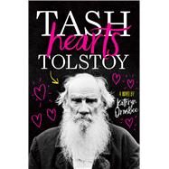 Tash Hearts Tolstoy by Ormsbee, Kathryn, 9781481489331