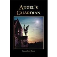 Angel's Guardian by Hodge, Sharon Lynn, 9781609119331