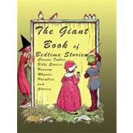 The Giant Book of Bedtime Stories: Classic Nursery Rhymes, Bible Stories, Fables, Parables, and Stories by Roetzheim, William, 9781933769332