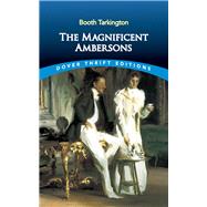 The Magnificent Ambersons by Tarkington, Booth, 9780486449333