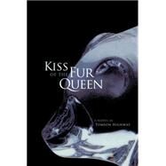 Kiss of the Fur Queen by Highway, Tomson, 9780806139333