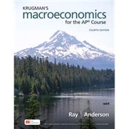 Krugman's Macroeconomics for the AP Course by Ray, Margaret; Anderson, David, 9781319409333