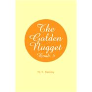 The Golden Nugget by Beckley, N. K., 9781514439333