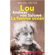 Lou Andreas von Salom, La femme ocan by Michel Meyer, 9782268069333