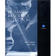 Human Resource Selection by Gatewood, Robert; Feild, Hubert S., 9780030319334