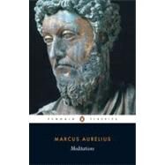 Meditations by Aurelius, Marcus (Author); Hammond, Martin (Editor); Hammond, Martin (Translator), 9780140449334
