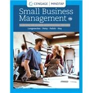 MindTap with LivePlan for Longenecker/Petty/Palich/Hoy's Small Business Management: Launching & Growing Entrepreneurial Ventures, 1 term Printed Access Card by Longenecker, Justin; Petty, J.; Palich, Leslie; Hoy, Frank, 9780357039335