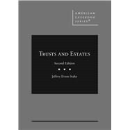 Trusts and Estates(American Casebook Series) by Stake, Jeffrey Evans, 9781636599335