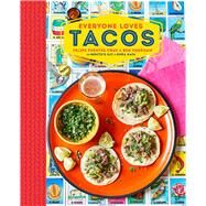 Everyone Loves Tacos by Fordham, Ben; Cruz, Felipe Fuentes, 9781849759335