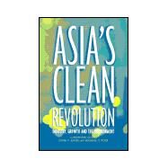 Asia's Clean Revolution by Angel, David P.; Rock, Michael T., 9781874719335