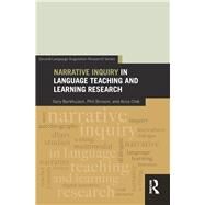 Narrative Inquiry in Language Teaching and Learning Research by Barkhuizen; Gary, 9780415509336
