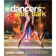 Dancers After Dark by Matter, Jordan, 9780761189336