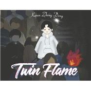 Twin Flame by Deng, Karen Zheng, 9798350979336