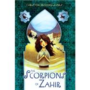 The Scorpions of Zahir by BRODIEN-JONES, CHRISTINEMURPHY, KELLY, 9780385739337