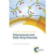 Polyrotaxane and Slide-ring Materials by Mayumi, Koichi; Ito, Kohzo; Kato, Kazuaki, 9781849739337