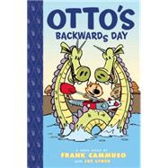Otto's Backwards Day Toon Books Level 3 by Lynch, Jay; Cammuso, Frank, 9781935179337