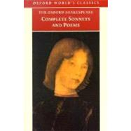 The Complete Sonnets and Poems by Shakespeare, William; Burrow, Colin, 9780192819338