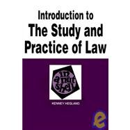 Introduction to the Study and Practice of Law in a Nutshell by Hegland, Kenney F., 9780314059338