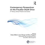 Contemporary Perspectives on the Freudian Death Drive by Blml, Victor; Giorgi, Liana; Huppert, Daru, 9780367149338