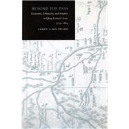 Beyond the Pass by Millward, James A., 9780804729338