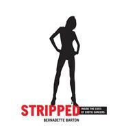 Stripped by Barton, Bernadette, 9780814799338