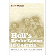 Hell's Broke Loose in Georgia by Walker, Scott, 9780820329338