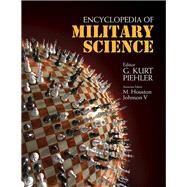 Encyclopedia of Military Science by Piehler, 9781412969338