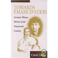 Towards Emancipation by Diethe, Carol, 9781571819338