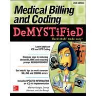 Medical Billing & Coding Demystified, 2nd Edition by Burgos, Marilyn; Johnson, Donya; Keogh, Jim, 9780071849340