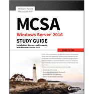 MCSA Windows Server 2016 Study Guide: Exam 70-740 by Panek, William, 9781119359340