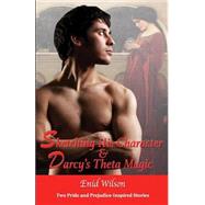 Sketching His Character and Darcy's Theta Magic by Wilson, Enid, 9781522979340