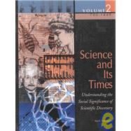 Science and Its Times by Schlager, Neil; Lauer, Josh, 9780787639341