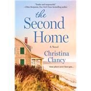 The Second Home by Clancy, Christina, 9781250239341