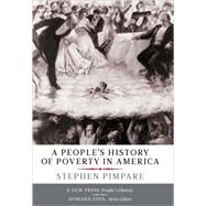 A People's History of Poverty in America by Pimpare, Stephen, 9781565849341