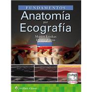 Fundamentos. Anatoma por ecografa by Loukas, Marios; Burns, Danny, 9788417949341