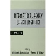 International Review of Sign Linguistics: Volume 1 by Edmondson; William, 9780805819342