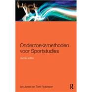 Onderzoeksmethoden voor Sportstudies: 3e druk by Jones; Ian, 9781138909342