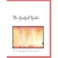 The Guilford Speller by Guilford, A. B.; Lovell, Aaron, 9780554899343