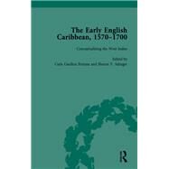 The Early English Caribbean, 15701700 Vol 1 by Gardina Pestana,Carla, 9781138759343