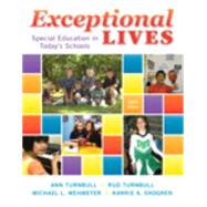 Exceptional Lives Special Education in Today's Schools, Enhanced Pearson eText with Loose-Leaf Version -- Access Card Package by Turnbull, Ann A.; Turnbull, H. Rutherford (Rud); Wehmeyer, Michael L.; Shogren, Karrie A., 9780133589344